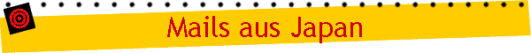 Mails aus Japan