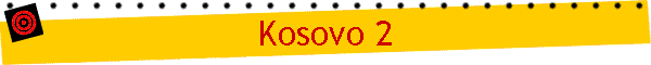 Kosovo 2