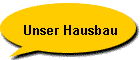 Unser Hausbau